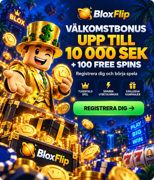 BloxFlip registrering med välkomstbonus upp till 10 000 SEK + 100 free spins